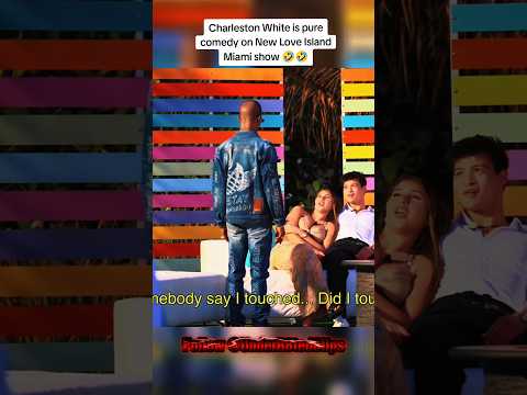 Hilarious Moments with Charleston White on Love Island Miami